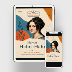 Ida von Hahn-Hahn - Life and Work