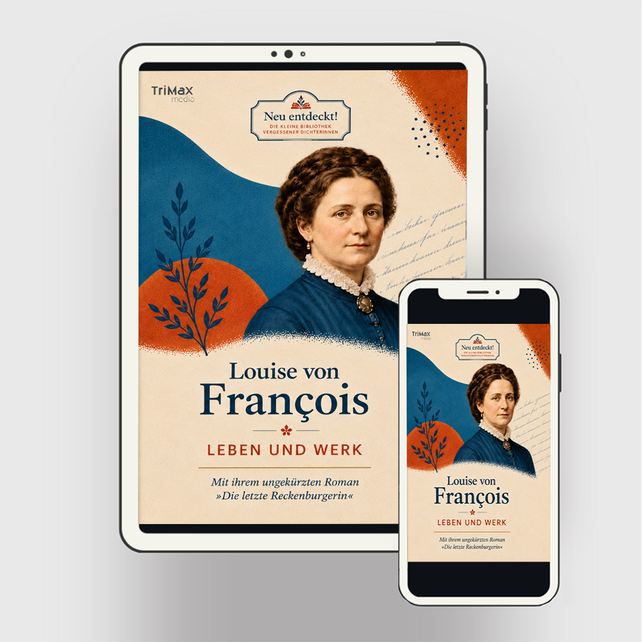 Louise von François - Leben und Werk