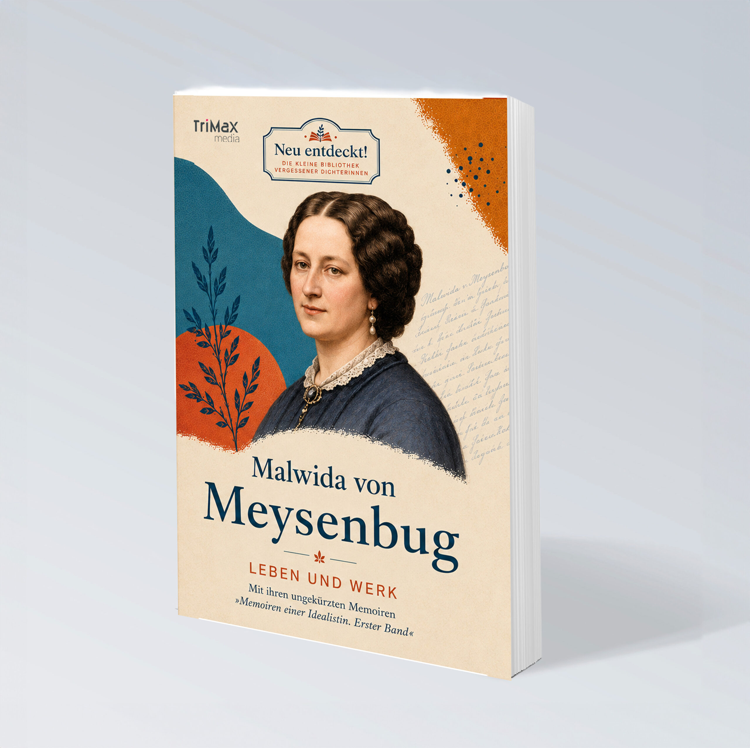 Malwida von Meysenbug - Leben und Werk